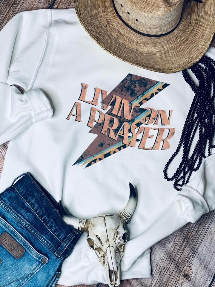 Livin On A Prayer Pullover